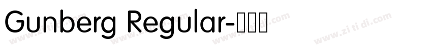 Gunberg Regular字体转换 Gunberg Regular字体转换